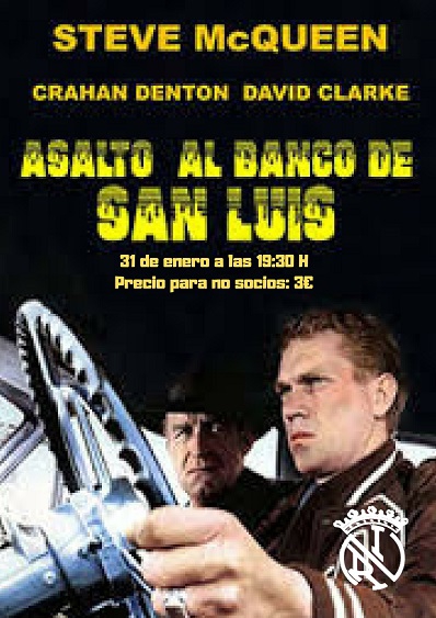 Cine clásico: Asalto al Banco de San Luis