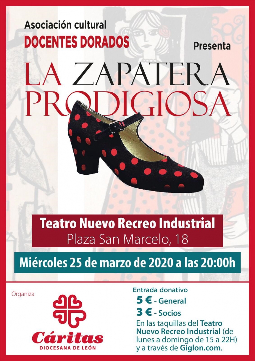 LA ZAPATERA PRODIGIOSA. ORGANIZA CÁRITAS. APLAZADO SIN FECHA